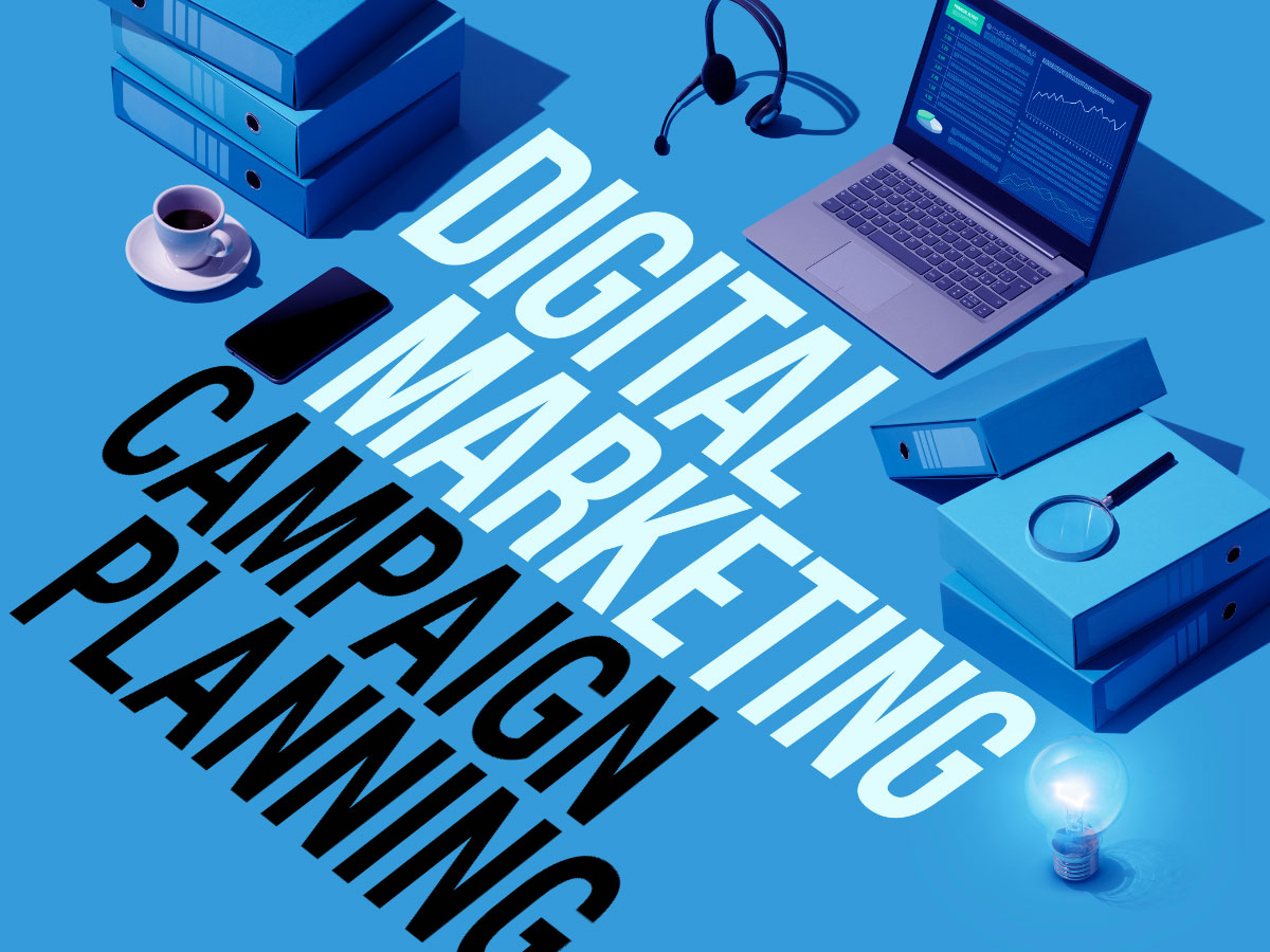 How To Plan Your Next Digital Marketing Campaign Ollo Metrics